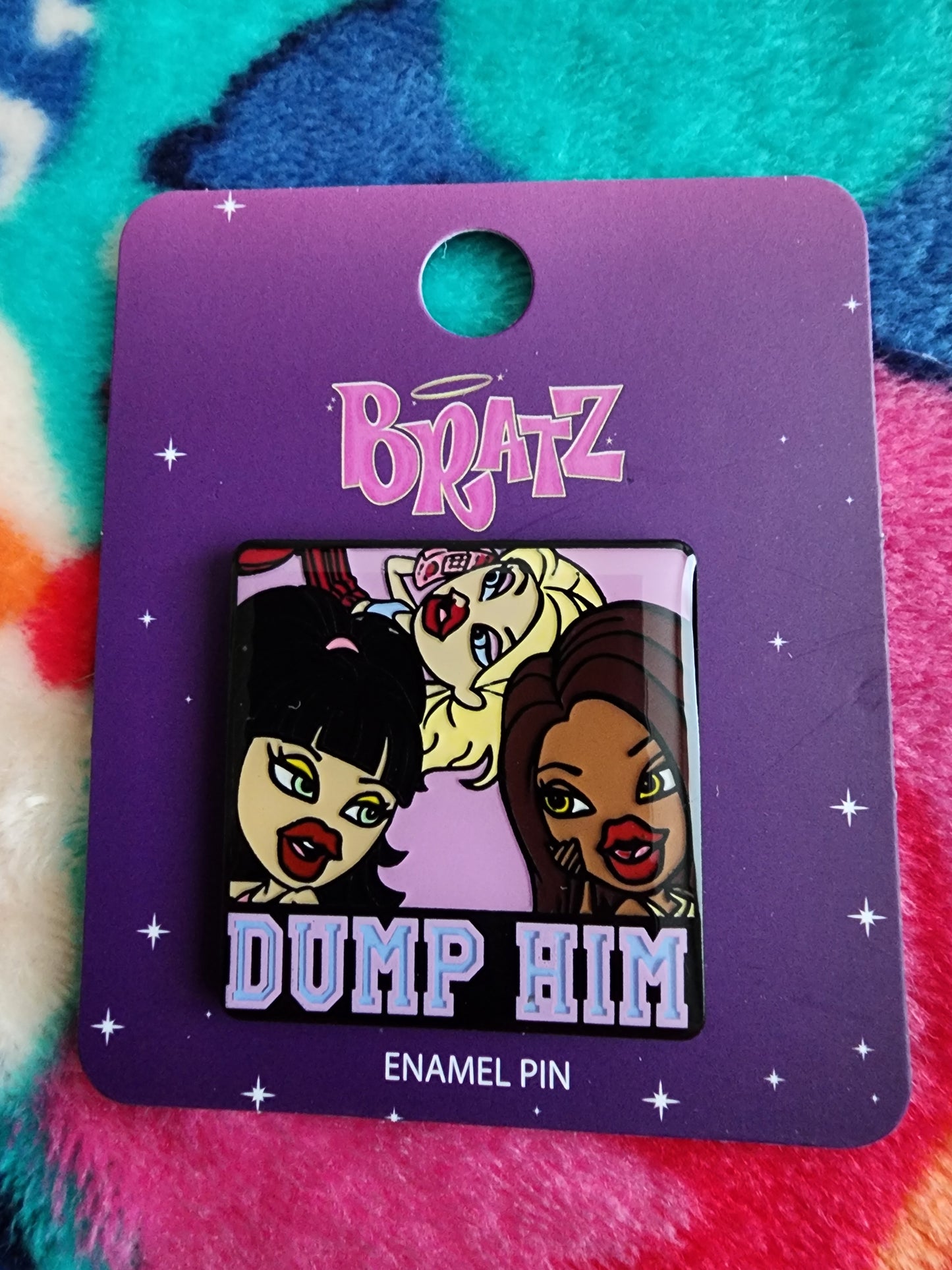 Bratz Dump Him Pin